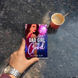Book Review: Bad Girl Gone Good by Alisha Kay
