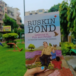 Lessons In Fun And Frolic by Ruskin Bond: A Children’s Book which is not only for Children!