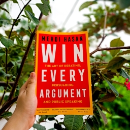 Book Review: Win Every Argument by Mehdi Hasan